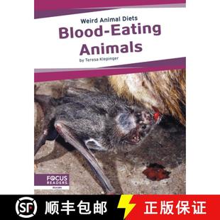 【3-4周达】Weird Animal Diets: Blood-Eating Animals [9781637391068]