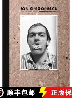 【3-4周达】Ion Grigorescu – Omul cu o singur camer / The Man with a Single Camera [9783956790157]
