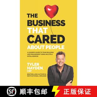 【3-4周达】The Business that Cared About People: A Leader's Guide to Team Building and Engagement Usi... [9781897050491]