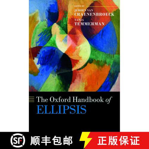 【3-4周达】精装 牛津省略手册 The Oxford Handbook of Ellipsis [9780198712398]