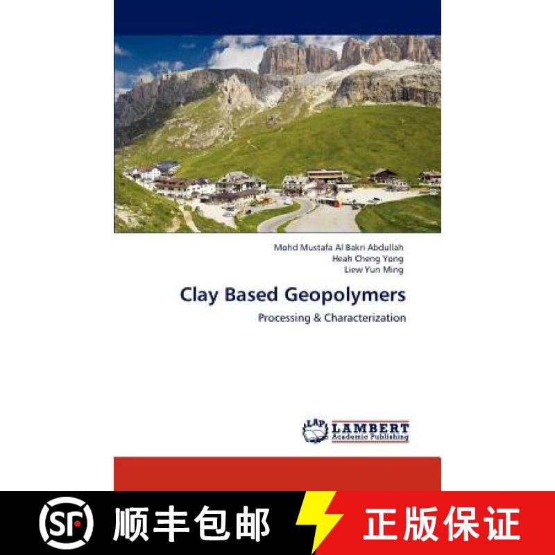 预订 Clay Based Geopolymers [9783847343097]