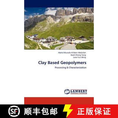 预订 Clay Based Geopolymers [9783847343097]