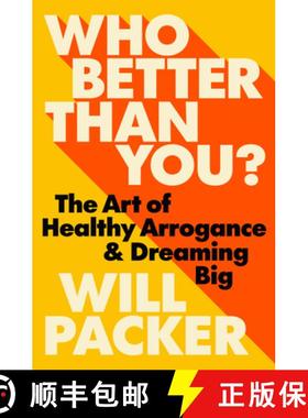 【3-4周达】Who Better Than You?: The Art of Healthy Arrogance & Dreaming Big [9780593582169]