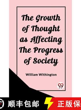 【3-4周达】Growth of Thought as Affecting the Progress of Society (Edition2023) [9789362204363]