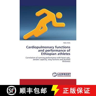 预订 Cardiopulmonary functions and performance of Ethiopian athletes [9783659335648]