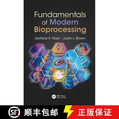 【3-4周达】精装 Fundamentals of Modern Bioprocessing [9781466585737]