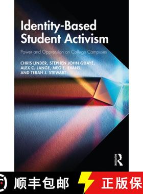 【3-4周达】Identity-Based Student Activism: Power and Oppression on College Campuses [9780367182953]
