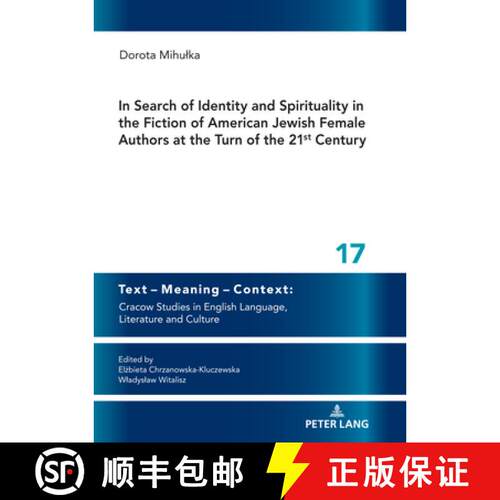 【3-4周达】精装 In Search of Identity and Spirituality in the Fiction of American Jewish Female Autho... [9783631822098]