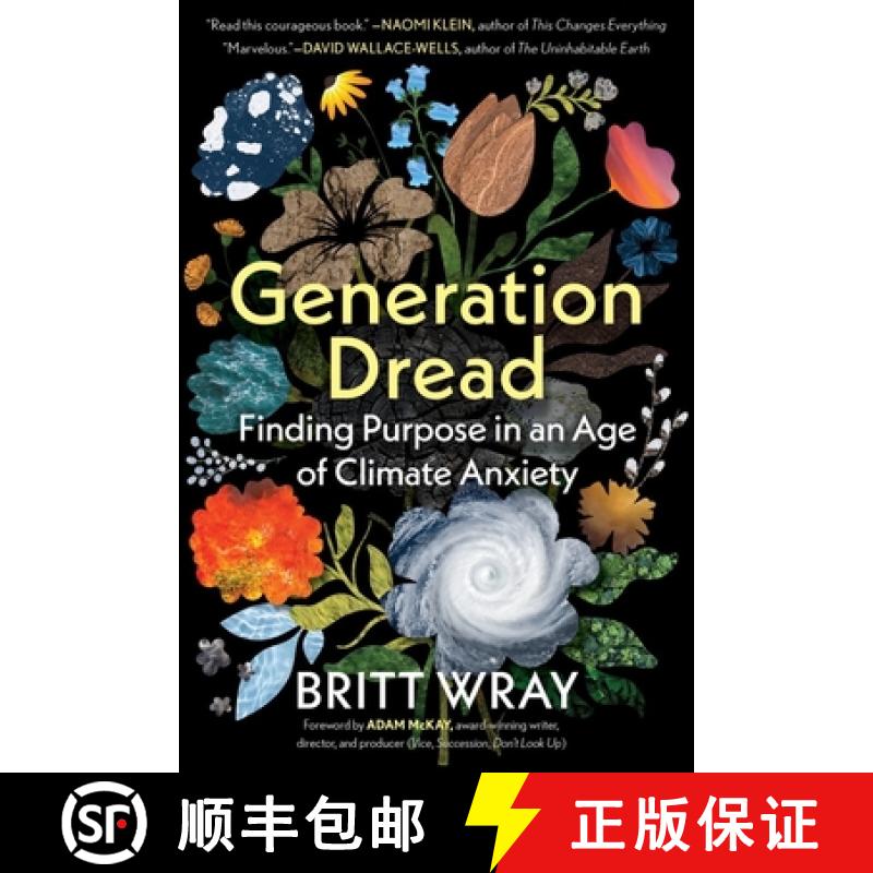 【3-4周达】Generation Dread: Finding Purpose in an Age of Climate Anxiety [9781891011214]
