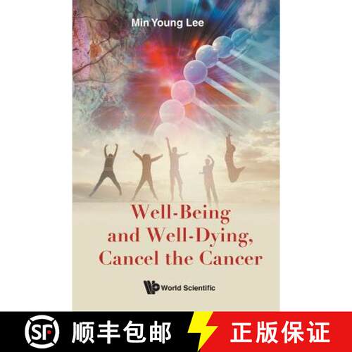 【3-4周达】Well-Being and Well-Dying, Cancel the Cancer [9789813275089]