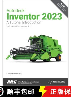 【3-4周达】Autodesk Inventor 2023: A Tutorial Introduction [9781630575168]