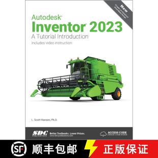 【3-4周达】Autodesk Inventor 2023: A Tutorial Introduction [9781630575168]