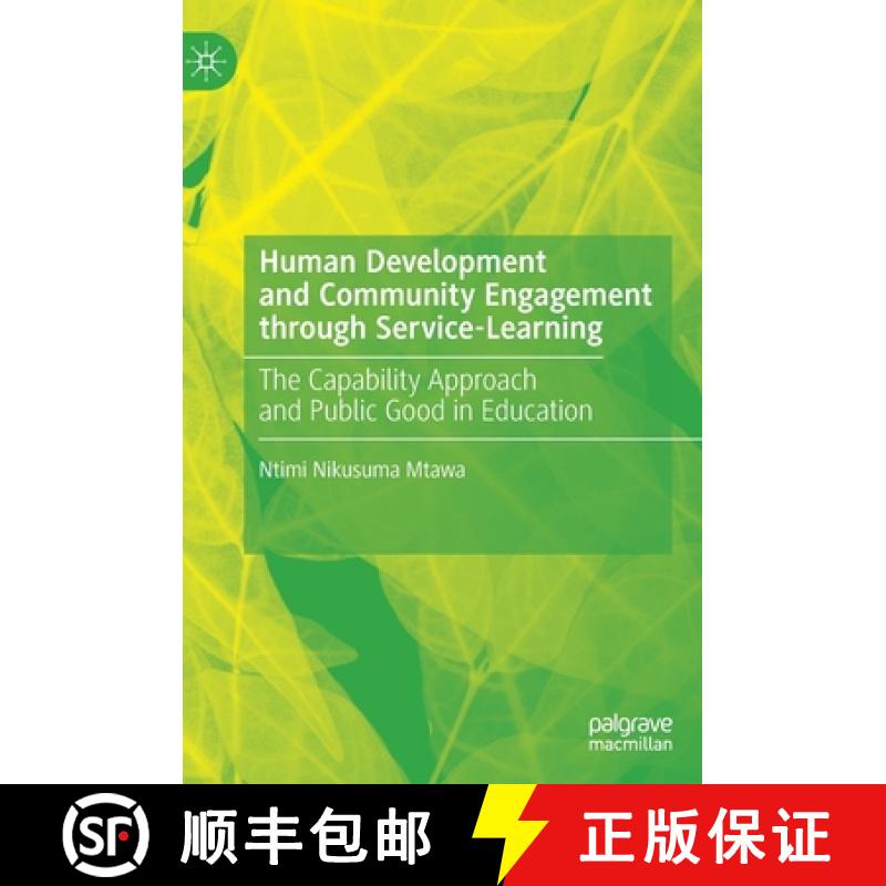 【3-4周达】Human Development and Community Engagement through Service-Learning : The Capability Appro... [9783030347277]