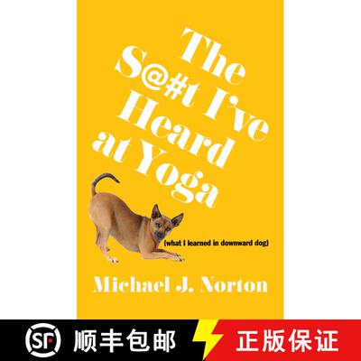 【3-4周达】The S@#t I've Heard at Yoga: What I Learned in Downward Dog [9798895652367]