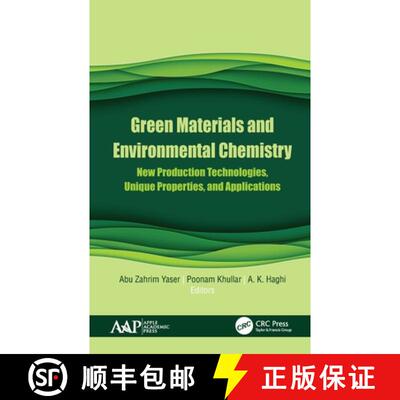【3-4周达】Green Materials and Environmental Chemistry: New Production Technologies, Unique Propertie... [9781771888615]