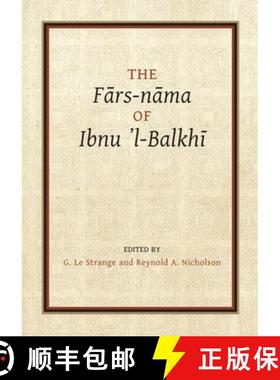 【3-4周达】Fars-nama of Ibnu l-Balkhi [9780906094341]