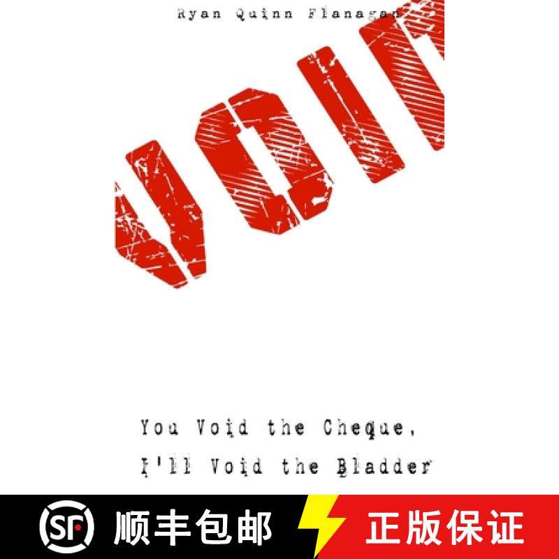 预订 You Void the Cheque, I'll Void the Bladder [9781365703911]