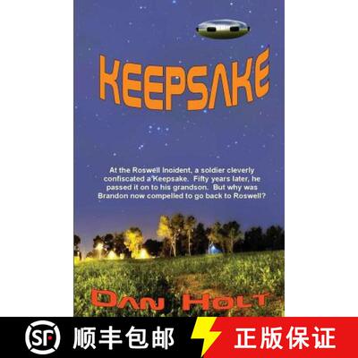 【3-4周达】Keepsake: At the Roswell Incident, a soldier cleverly confiscated a Keepsake. Fifty years ... [9781944537111]