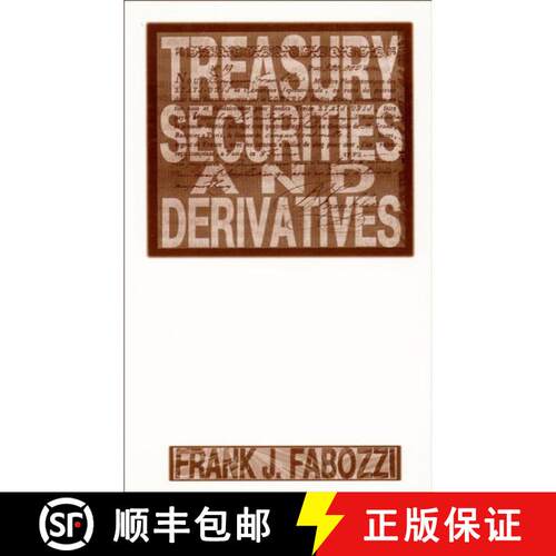 【3-4周达】精装 Treasury Securities And Derivatives [Wiley金融] [9781883249236]