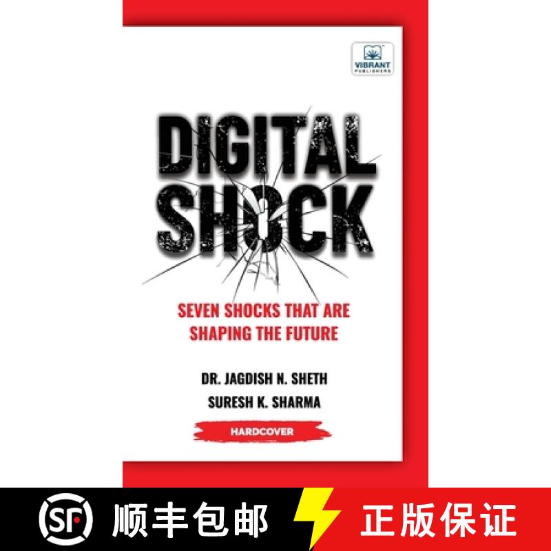 【2-3周达】Digital Shock: Seven Shocks that are Shaping the Future [9781636513034]