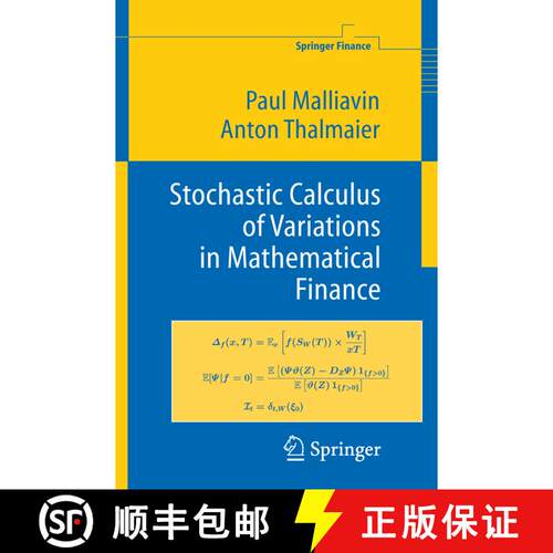 【3-4周达】精装 Stochastic Calculus of Variations in Mathematical Finance [9783540434313]
