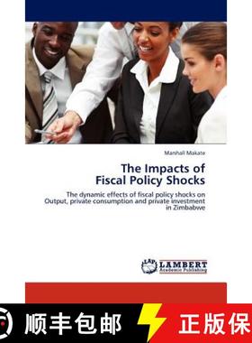 预订 The Impacts of Fiscal Policy Shocks [9783845406848]