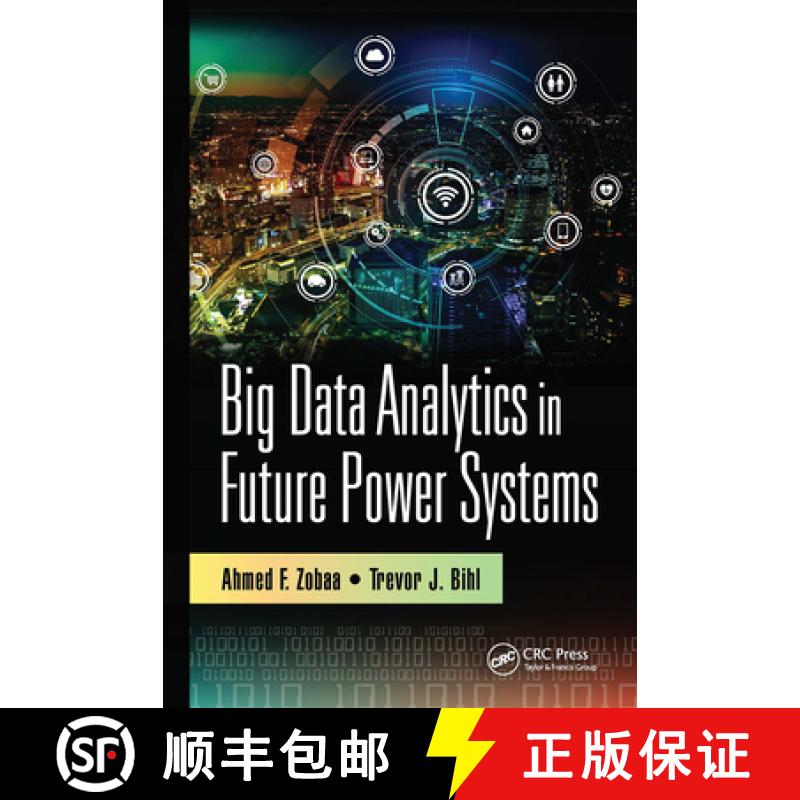 【3-4周达】Big Data Analytics in Future Power Systems [9780367733384]