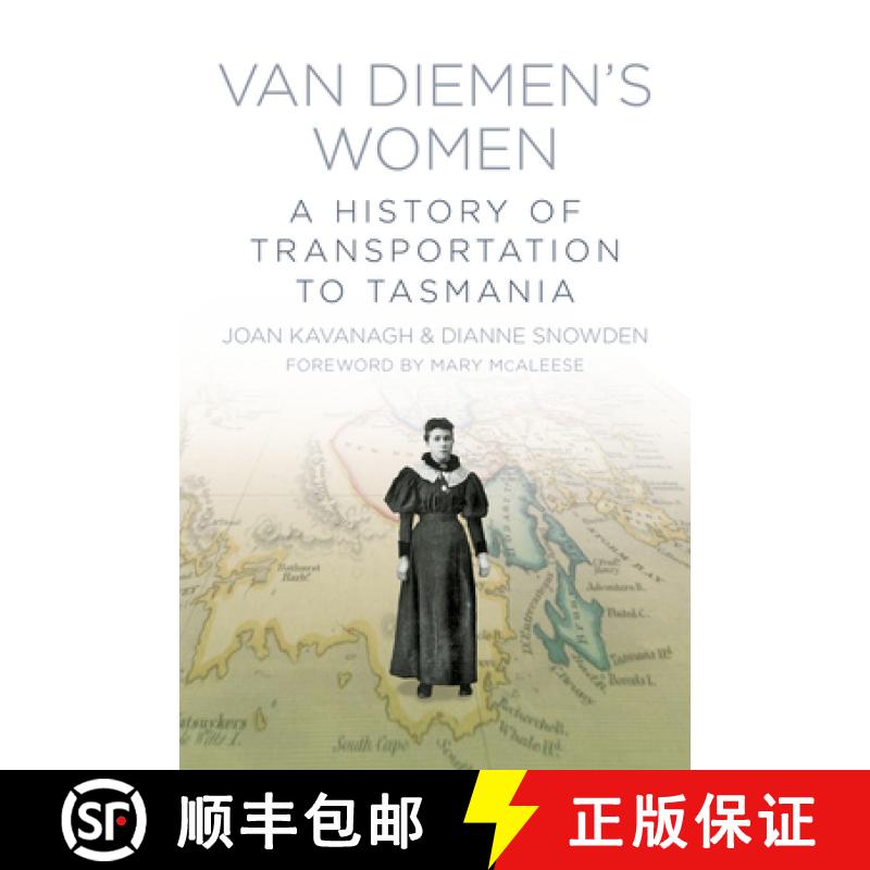 【2-3周达】Van Diemen's Women: A History of Transportation to Tasmania [9781845888855]