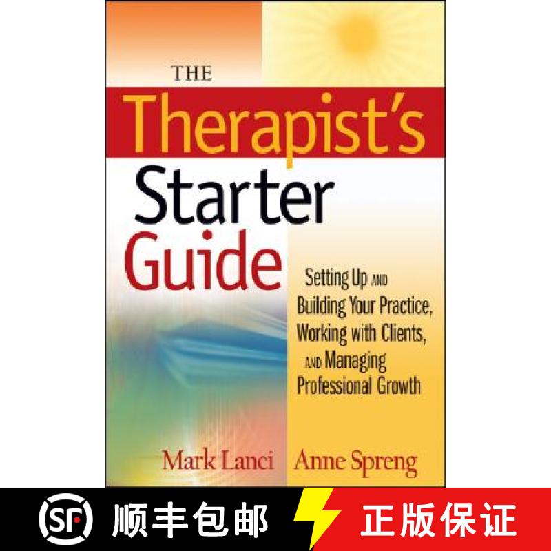 【3-4周达】The Therapist'S Starter Guide:  Setting Up And Building Your Practice, Working With Client... [9780470228920]
