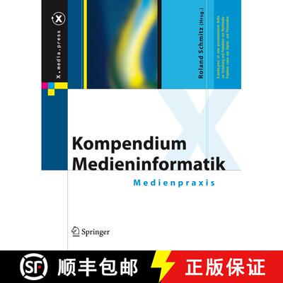 【3-4周达】Kompendium Medieninformatik : Medienpraxis [9783540366294]