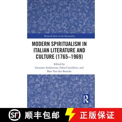 【3-4周达】Modern Spiritualism in Italian Literature and Culture (1765-1969) [9781032997964]