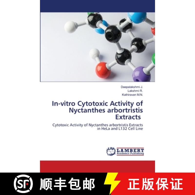 预订 In-vitro Cytotoxic Activity of Nyctanthes arbortristis Extracts [9786202668507]