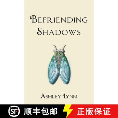 【3-4周达】Befriending Shadows [9781734212181]
