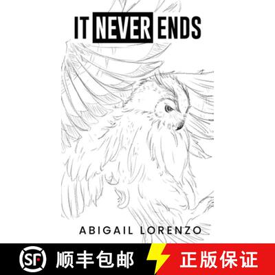 【3-4周达】精装 It Never Ends: To love oneself is the beginning of a lifelong romance [9798330444113]