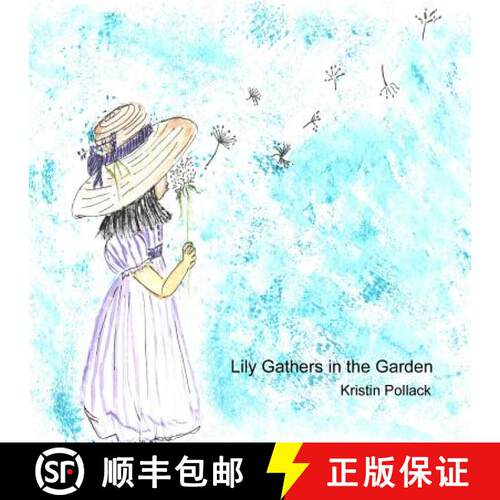 【3-4周达】Lily Gathers in the Garden [9781312405424]