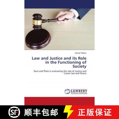 预订 Law and Justice and its Role in the Functioning of Society [9786202800167]
