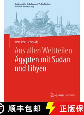 【3-4周达】Aus allen Weltteilen Aegypten mit Sudan und Libyen [9783662462737]