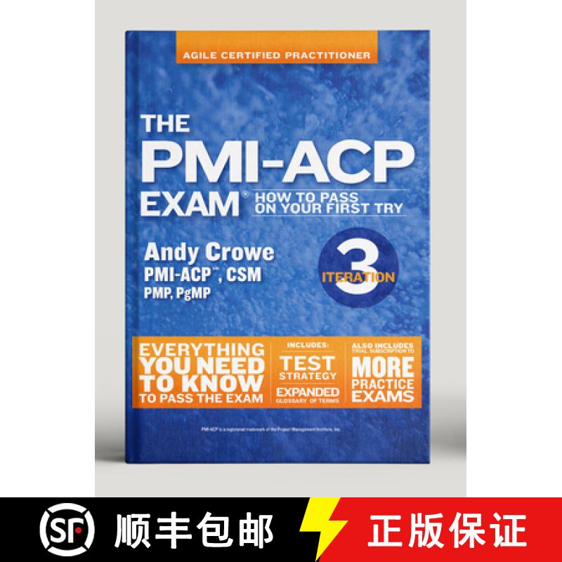 预订 The Pmi-Acp Exam: How to Pass on Your First Try, Iteration 3 [9780990907497]
