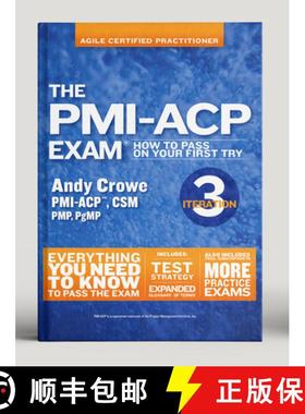 预订 The Pmi-Acp Exam: How to Pass on Your First Try, Iteration 3 [9780990907497]