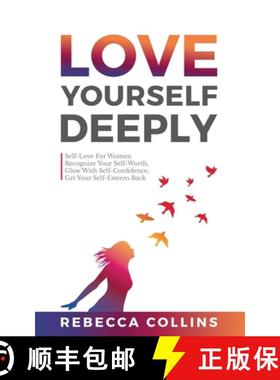 【3-4周达】Love Yourself Deeply [9781919611259]