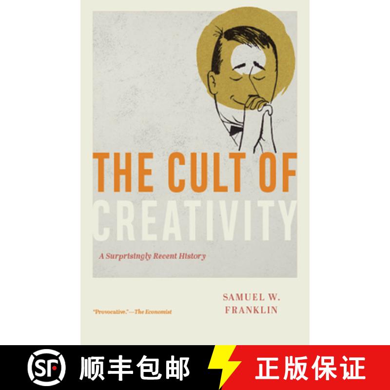 【3-4周达】The Cult of Creativity: A Surprisingly Recent History [9780226836706]