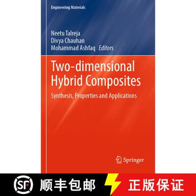 【3-4周达】Two-dimensional Hybrid Composites: Synthesis, Properties and Applications [9789819980123]