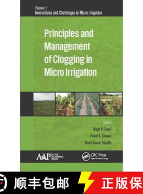 【3-4周达】Principles and Management of Clogging in Micro Irrigation [9781771882774]