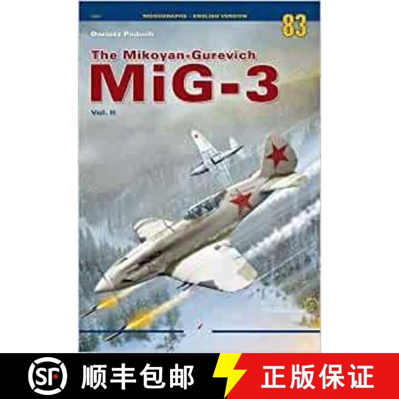 【3-4周达】The Mikoyan-Gurevich Mig-3: Volume II [9788366673915]