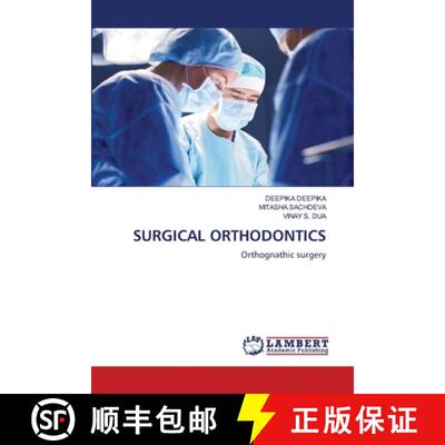【3-4周达】SURGICAL ORTHODONTICS: Orthognathic surgery (Aufl.) [9786208117740]