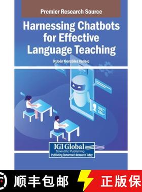 【3-4周达】Harnessing Chatbots for Effective Language Teaching [9798369399743]