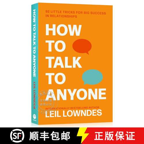 现货 遇谁都能聊得开 How to Talk to Anyone: 92 Little Tricks For Big Success In Relationships [9780722538074]
