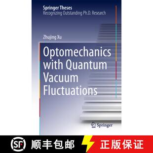 Optomechanics with Quantum Fluctuations 4周达 Vacuum 9783031430510
