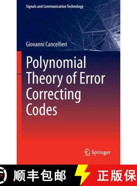 【3-4周达】Polynomial Theory of Error Correcting Codes [9783319017266]