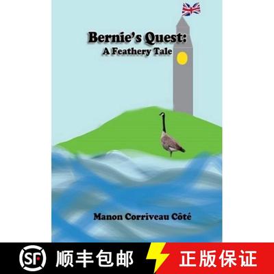 【3-4周达】BERNIE'S QUEST: A Feathery Tale [9781304918314]